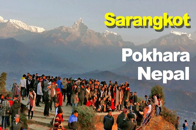 The Best of Pokhara: Full-Day Private Tour with Sarangkot Sunrise - When things feel off: common friction points to watch for